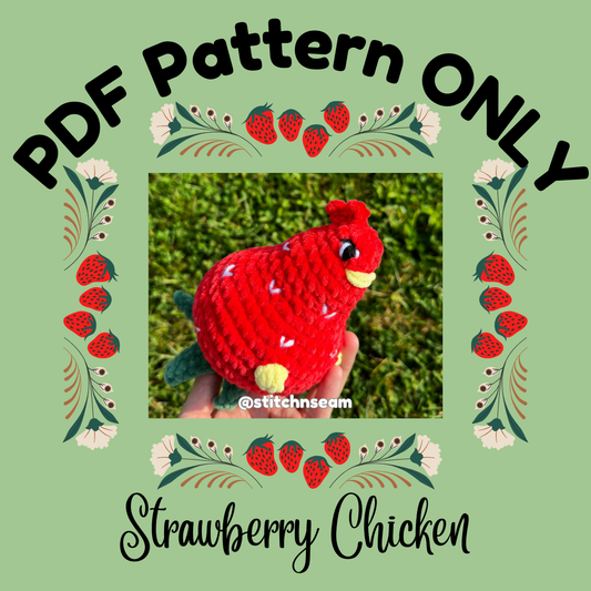 Strawberry Chicken PDF Crochet Pattern ONLY